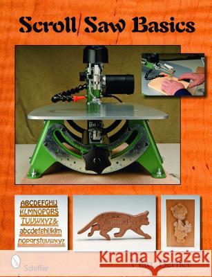 Scroll Saw Basics Marc Berner 9780764333774