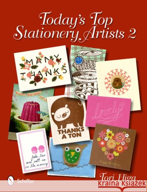 Today's Top Stationery Artists 2 Tori Higa 9780764337376