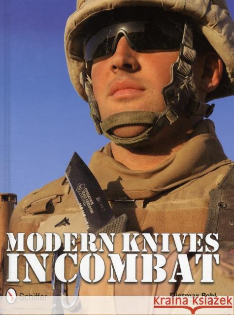 Modern Knives in Combat Pohl, Dietmar 9780764337666 