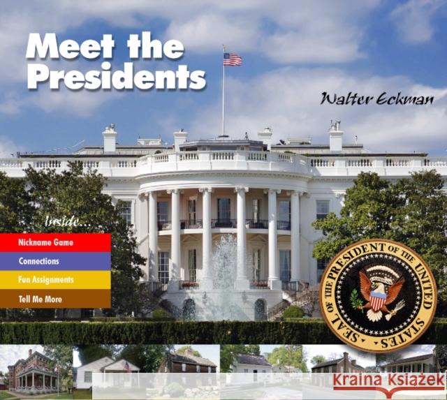 Meet the Presidents Walter Eckman 9780764338380