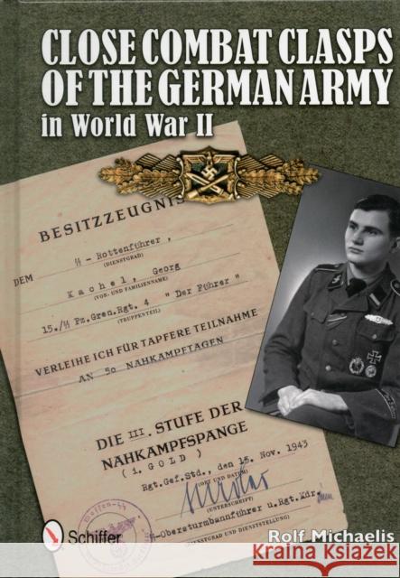 Cle Combat Badges of the Wehrmacht in World War II Rolf Michaelis 9780764342585