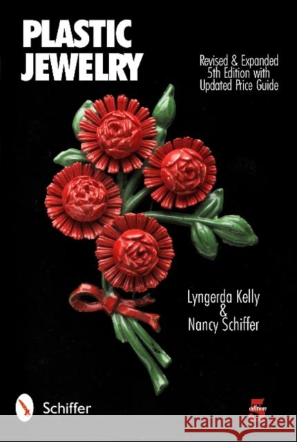 Plastic Jewelry Lyngerda Kelly Nancy Schiffer 9780764343490 Schiffer Publishing