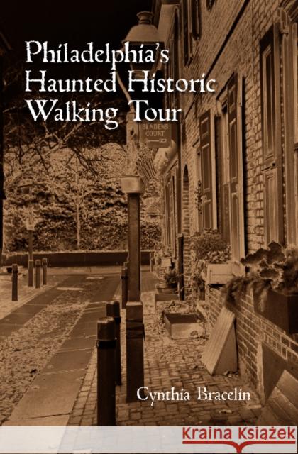 Philadelphia's Haunted Historic Walking Tour  9780764344374 Not Avail