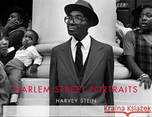 Harlem Street Portraits Harvey Stein 9780764344879 Schiffer Publishing