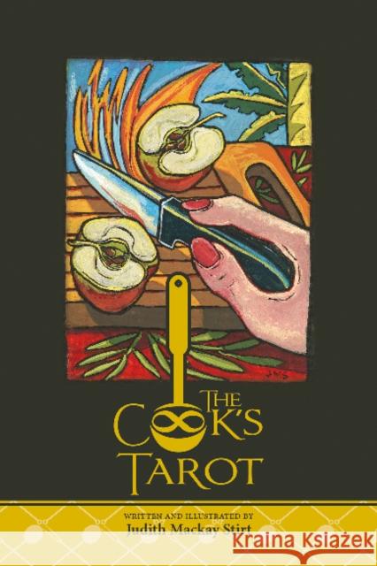 The Cook's Tarot Judith Mackay Stirt 9780764346200 Schiffer Publishing Ltd
