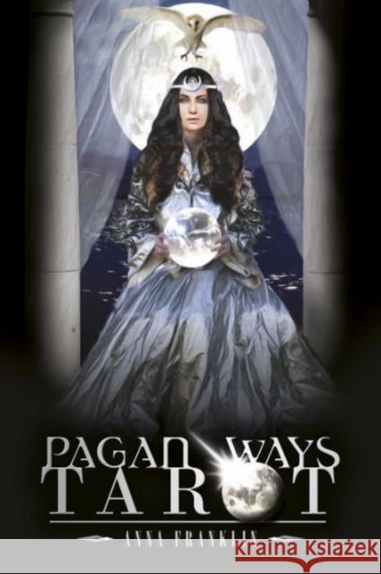 Pagan Ways Tarot Anna Franklin 9780764349003