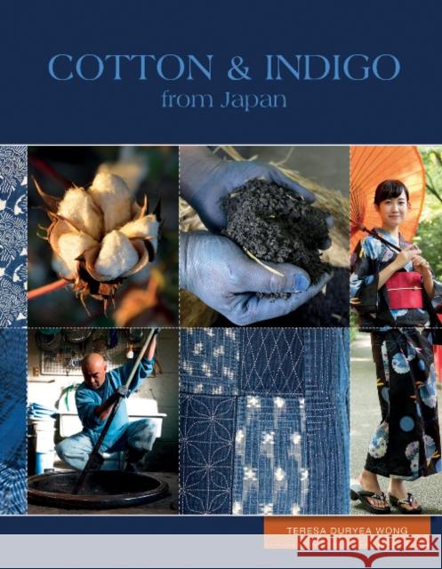 Cotton & Indigo from Japan Teresa Durye 9780764353512 Schiffer Publishing