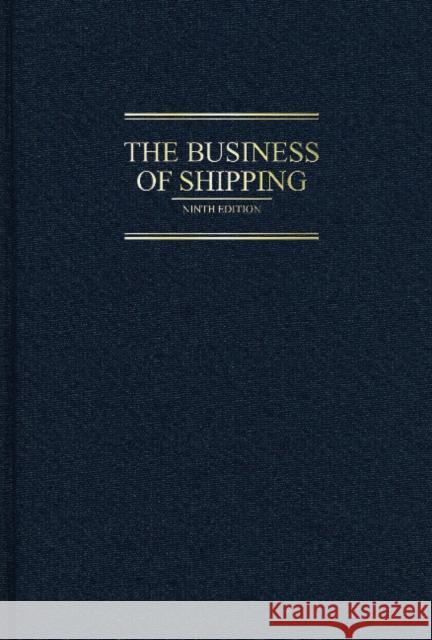 The Business of Shipping Ira Breskin 9780764354724 Cornell Maritime Press