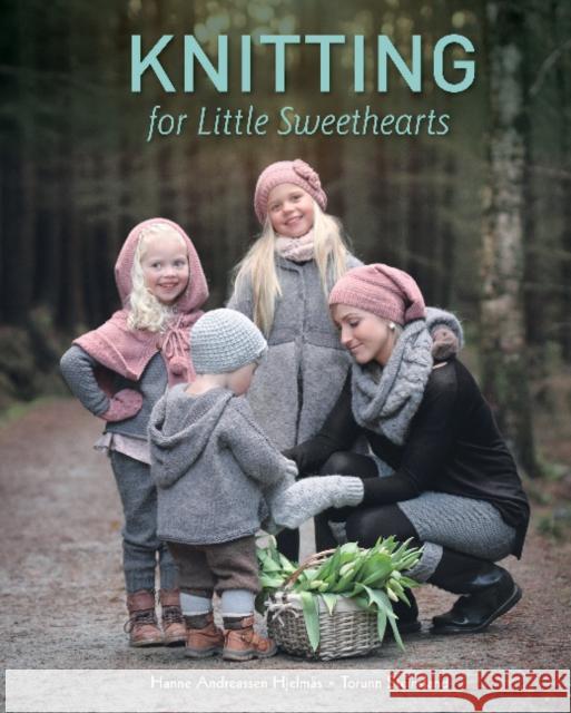 Knitting for Little Sweethearts Hanne Andreassen Hjelmas Torunn Steinsland 9780764356278 Schiffer Publishing