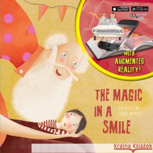 The Magic in a Smile Ester Alsina Zurine Aguirre 9780764356865