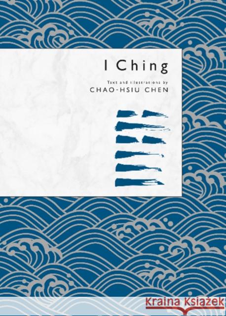 I Ching Chaohsiu Chen 9780764357145 Schiffer Publishing Ltd