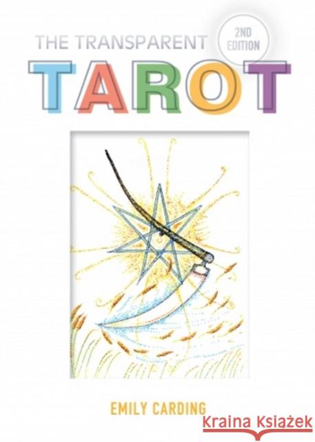 The Transparent Tarot Emily Carding 9780764359279