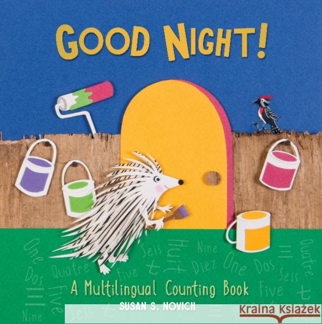 Guess Who Is Behind the Door: A Counting Book in 4 Languages Novich, Susan S. 9780764360046 Schiffer Kids