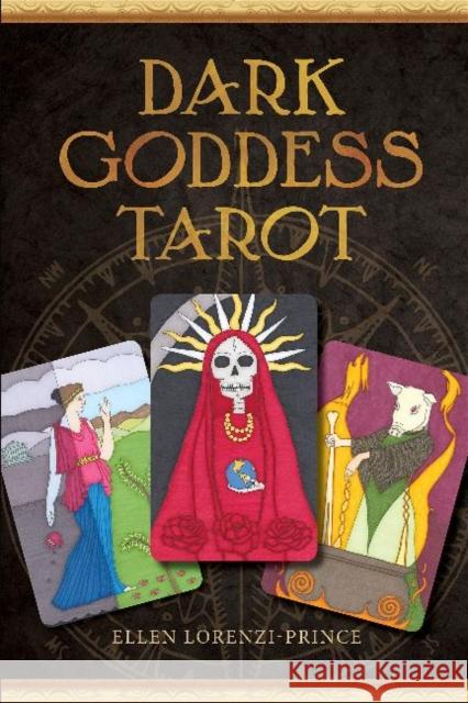Dark Goddess Tarot Ellen Lorenzi-Prince 9780764360220 Red Feather