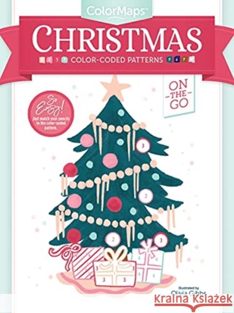 Colormaps Christmas: Color-Coded Patterns Adult Coloring Book Gibbs, Olivia 9780764363047