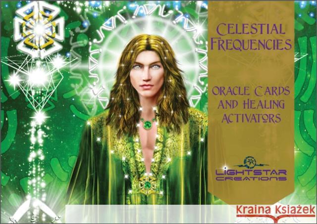 Celestial Frequencies: Oracle Cards and Healing Activators Lightstar 9780764363726 Schiffer Publishing Ltd