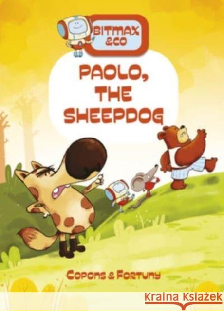 Paolo, the Sheepdog Jaume Copons 9780764365799 Schiffer Publishing Ltd