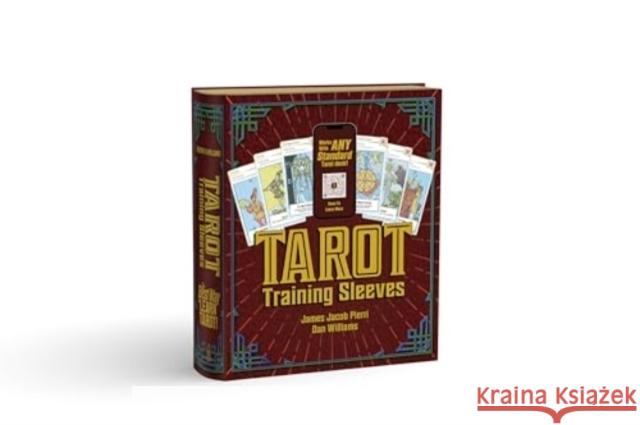 Tarot Training Sleeves James Jacob Pierri Dan Williams 9780764368196