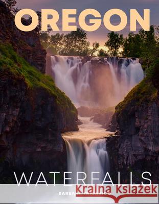 Oregon Waterfalls Barbara Tricarico 9780764371226 Schiffer Publishing