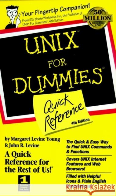 Unix for Dummies Quick Reference Levine Young, Margaret 9780764504204 0