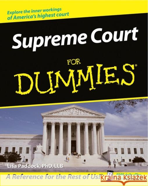 Supreme Court for Dummies Paddock, Lisa 9780764508868