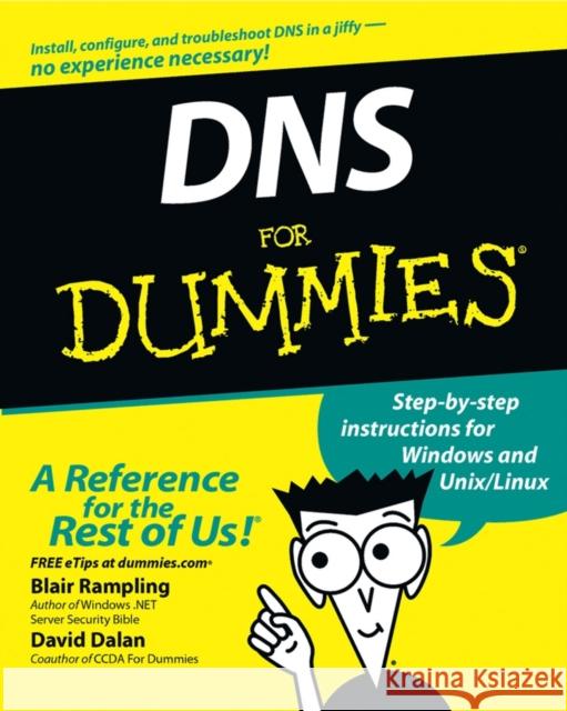 DNS for Dummies Rampling, Blair 9780764516832 John Wiley & Sons