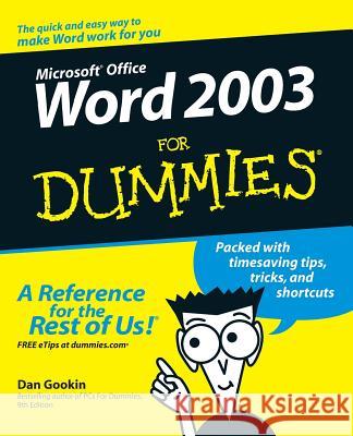 Word 2003 For Dummies Dan Gookin 9780764539824 0