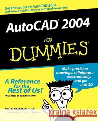AutoCAD 2004 for Dummies Middlebrook, Mark 9780764540455 0