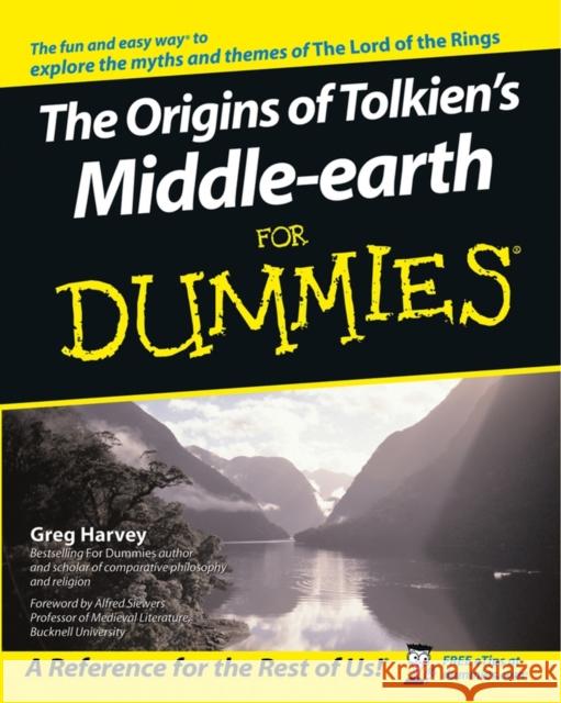 The Origins of Tolkien's Middle-Earth for Dummies Harvey, Greg 9780764541865