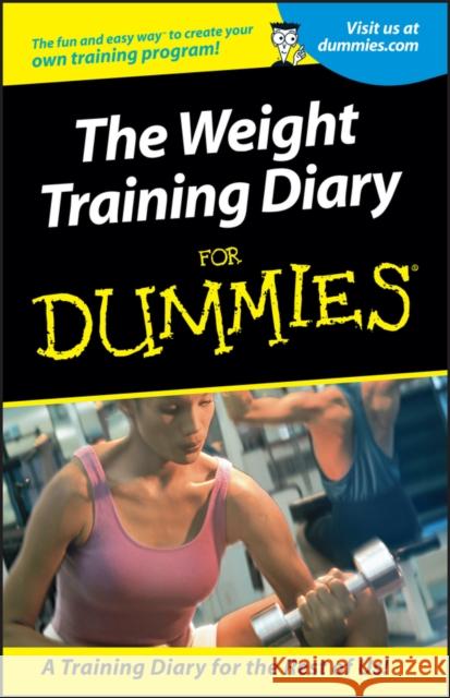 Weight Training Diary For Dummies Allen St John 9780764553363