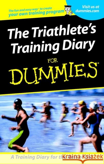 Triathletes Training Diary for Dummies St John, Allen 9780764553394
