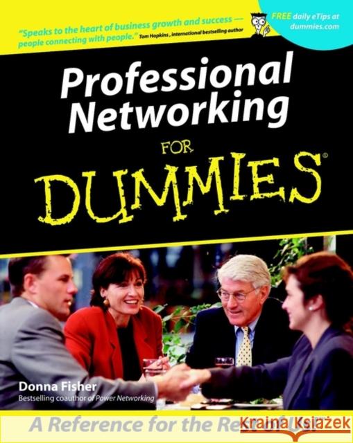 Professional Networking for Dummies Fisher, Donna 9780764553462 For Dummies