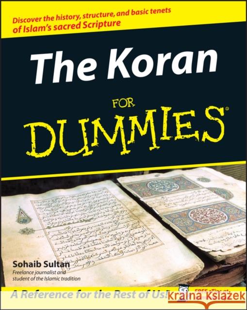 The Koran for Dummies Sultan, Sohaib 9780764555817