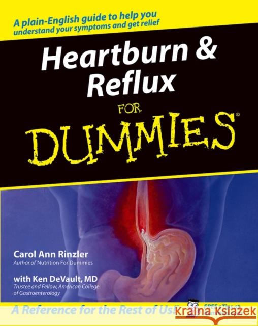 Heartburn & Reflux for Dummies Rinzler, Carol Ann 9780764556883