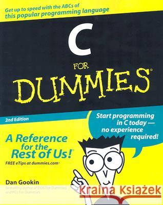 C For Dummies Dan Gookin 9780764570681 Wiley Publishing