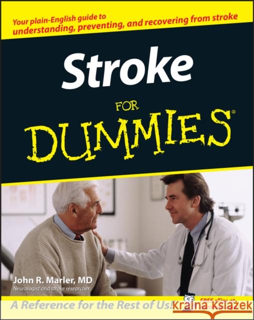 Stroke For Dummies John R Marler 9780764572012