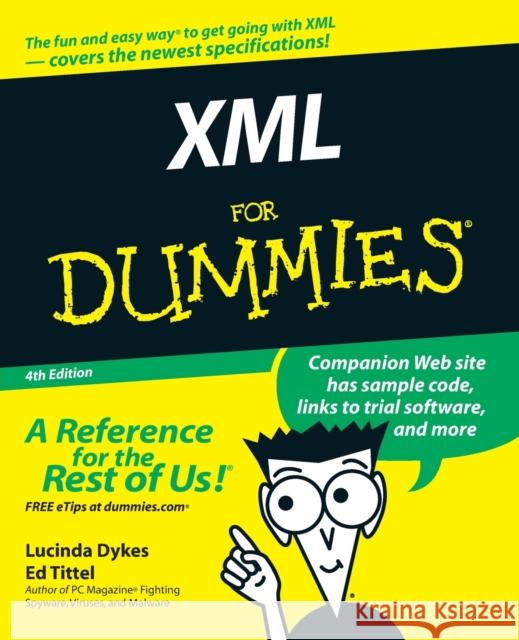 XML For Dummies Ed (Austin, Texas) Tittel 9780764588457 John Wiley & Sons Inc