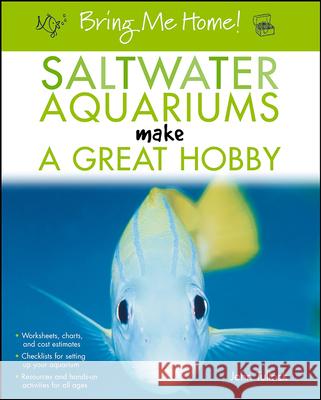 Saltwater Aquariums Make a Great Hobby M.H. Tullock 9780764596599