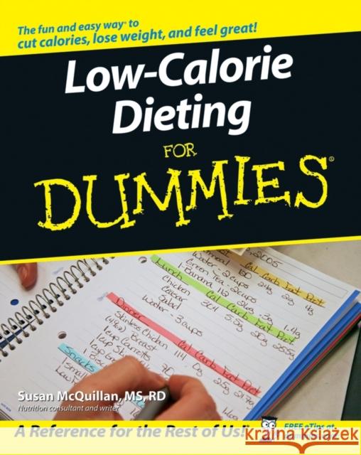 Low-Calorie Dieting for Dummies McQuillan, Susan 9780764599057 0