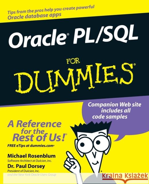 Oracle PL / SQL for Dummies Rosenblum, Michael 9780764599576