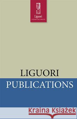 Confirmation for Teens Student Packet  9780764801099 Liguori Publications,U.S.