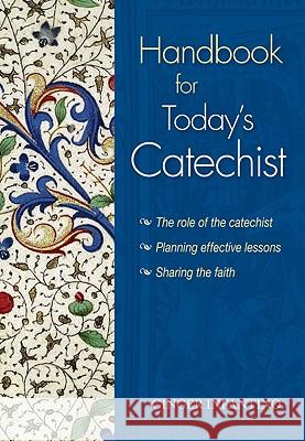 Handbooks for Today's Catechist Infantino, Ginger 9780764818462