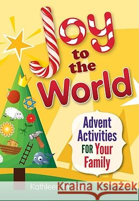 Joy to the World: Advent Activities for Your Family Basi, Kathleen 9780764819377 Liguori Publications
