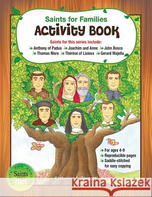 Saints for Families Activity Book Katherine Borgatti 9780764822964