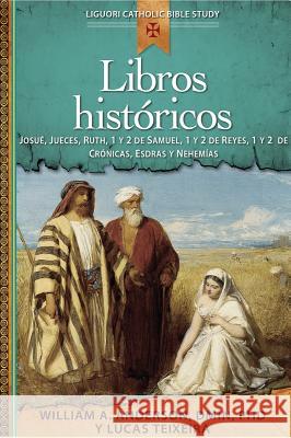 Libros Históricos: Josué, Jueces, Ruth, 1 Y 2 de Samuel, 1 Y 2 de Reyes, 1 Y 2 de Crónicas, Esdras Y Nehemías Anderson, William 9780764825491