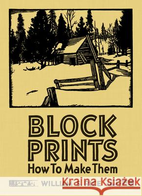 William S Rice Block Prints How to Make Them William S Rice, Martin Krause, Martin F Krause 9780764984327