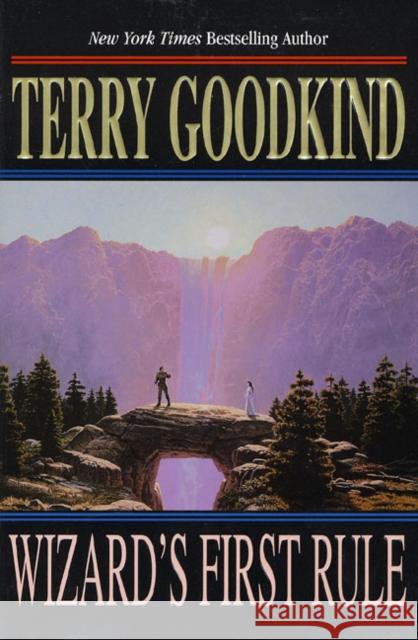 Wizard's First Rule Terry Goodkind 9780765300270 Tor Books