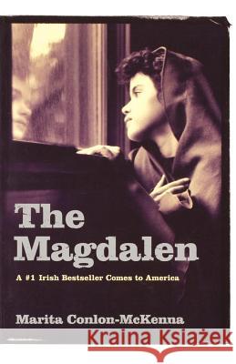 The Magdalen Marita Conlon-McKenna 9780765305138