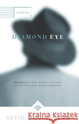 Diamond Eye Arthur Rosenfeld 9780765309099