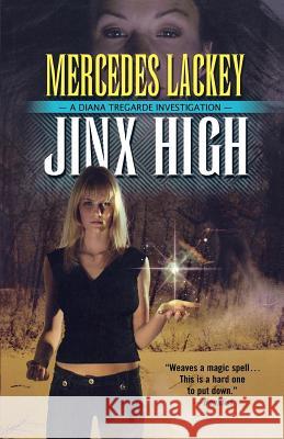 Jinx High Mercedes Lackey 9780765313195 Tor Books